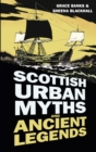 Image for Scottish Urban Myths and Ancient Legends