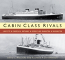 Image for Cabin class rivals  : Lafayette &amp; Champlain, Britannic &amp; Georgic and Manhattan &amp; Washington