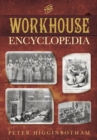 Image for The Workhouse Encyclopedia