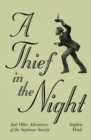Image for A thief in the night and other adventures of the Septimus Society