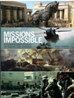 Image for Missions impossible  : extraordinary stories of daring and courage