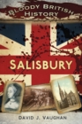 Image for Bloody British History: Salisbury