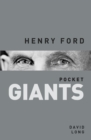 Image for Henry Ford: pocket GIANTS