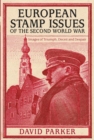 Image for European stamp issues of the Second World War  : images of triumph, deceit and despair