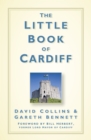 Image for The Little Book of Cardiff