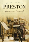 Image for Preston remembered