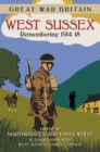 Image for Great War Britain West Sussex: Remembering 1914-18