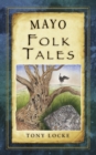 Image for Mayo folk tales