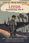Image for Leeds  : remembering 1914-18