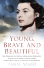 Image for Young, Brave and Beautiful