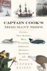 Image for Captain Cook&#39;s Merchant Ships
