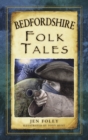 Image for Bedfordshire Folk Tales