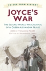 Image for Joyce&#39;s war  : the Second World War journal of a Queen Alexandra nurse