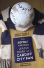 Image for The secret Premier League diary of a Cardiff City fan