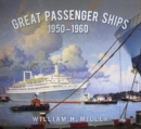 Image for Great Passenger Ships 1950-1960