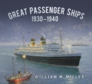 Image for Great passenger ships, 1930-1940
