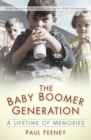 Image for The baby boomer generation: a lifetime of memories