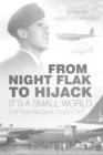 Image for From night flak to hijack: it&#39;s a small world