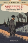 Image for Sheffield: remembering 1914-1918