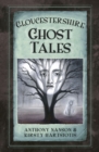 Image for Gloucestershire Ghost Tales