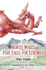 Image for North Wales Folk Tales for Children