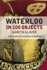 Image for Waterloo in 100 objects