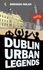 Image for Dublin urban legends: the drowned bus and other stories