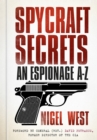 Image for Spycraft secrets  : an espionage A-Z