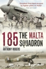 Image for 185  : the Malta Squadron