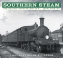 Image for Southern steam  : the railway photographs of R.J. (Ron) Buckley