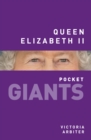 Image for Queen Elizabeth II: pocket GIANTS