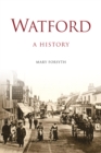 Image for Watford: a history