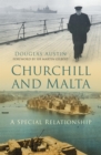 Image for Churchill and Malta: a special relationship
