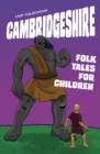 Image for Cambridgeshire Folk Tales for Children