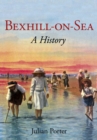 Image for Bexhill-on-Sea  : a history