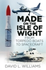 Image for Made on the Isle of Wight