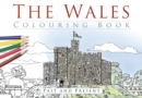 Image for The Wales Colouring Book: Past and Present