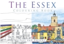 Image for The Essex Colouring Book: Past and Present