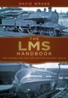Image for The LMS handbook: the Great Western Railway 1923-47