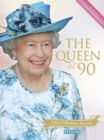 Image for The Queen at 90: a royal birthday souvenir