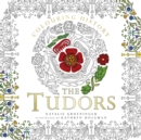 Image for Colouring History: The Tudors
