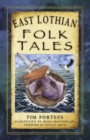 Image for East Lothian Folk Tales