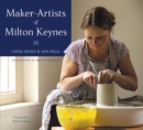 Image for Maker-artists of Milton Keynes