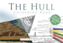 Image for The Hull colouring book  : past and present