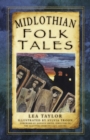 Image for Midlothian Folk Tales