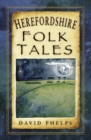 Image for Herefordshire Folk Tales