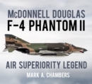 Image for McDonnell Douglas F-4 Phantom II  : air superiority legend