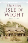 Image for Unseen Isle of Wight  : Britain in old photographs