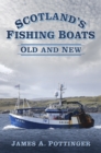 Image for Scotland&#39;s fishing boats  : old and new