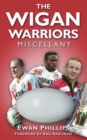 Image for The Wigan Warriors miscellany